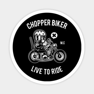 Chopper Biker Live To Ride Magnet